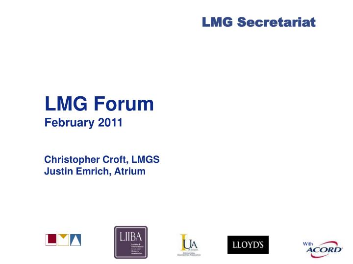 lmg forum february 2011