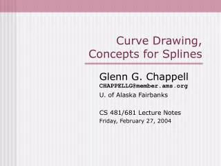 Curve Drawing, Concepts for Splines