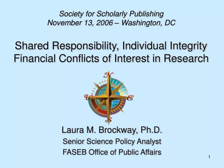 shared responsibility individual integrity financial conflicts of interest in research