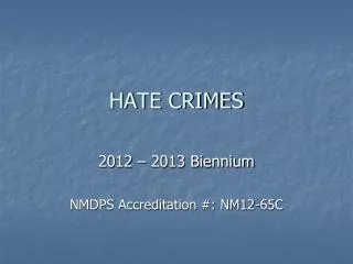 HATE CRIMES