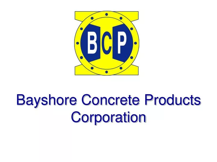 bayshore concrete products corporation