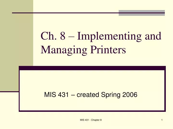 ch 8 implementing and managing printers