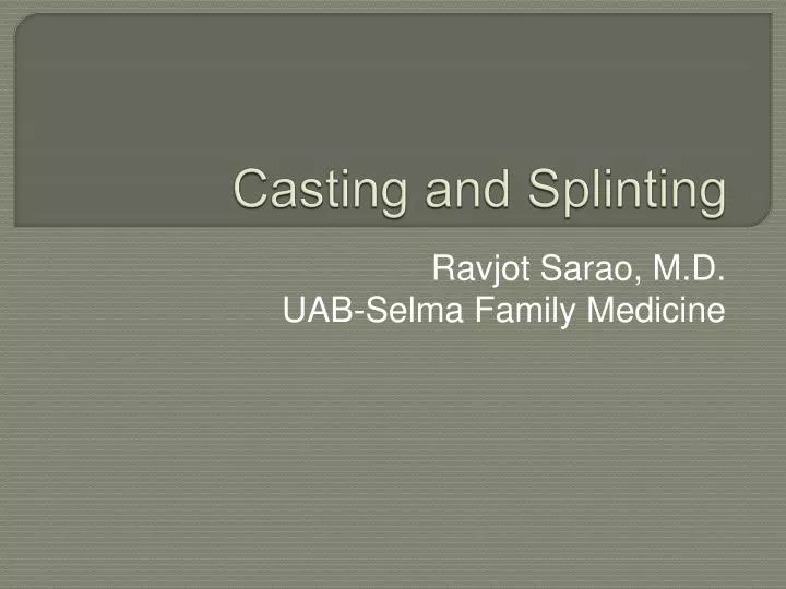 casting and splinting