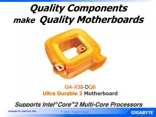 Quality Components make Quality Motherboards