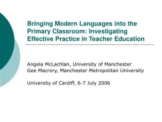 Bringing Modern Languages into the Primary Classroom: Investigating Effective Practice in Teacher Education