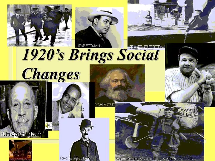 1920 s brings social changes