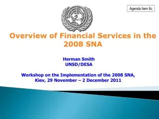Overview of Financial Services in the 2008 SNA