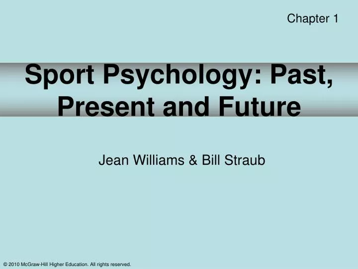 sport psychology past present and future
