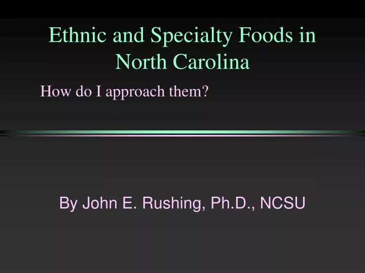 ethnic and specialty foods in north carolina