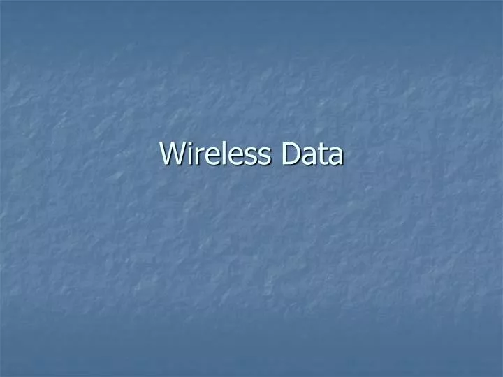 wireless data