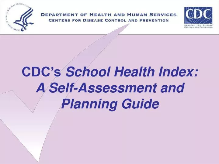 cdc s school health index a self assessment and planning guide