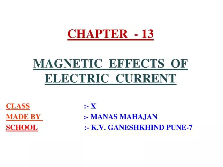 chapter 13 magnetic effects of electric current