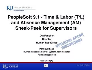 PeopleSoft 9.1 - Time &amp; Labor (T/L) and Absence Management (AM) Sneak-Peek for Supervisors