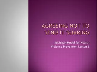 Agreeing Not to send it soaring