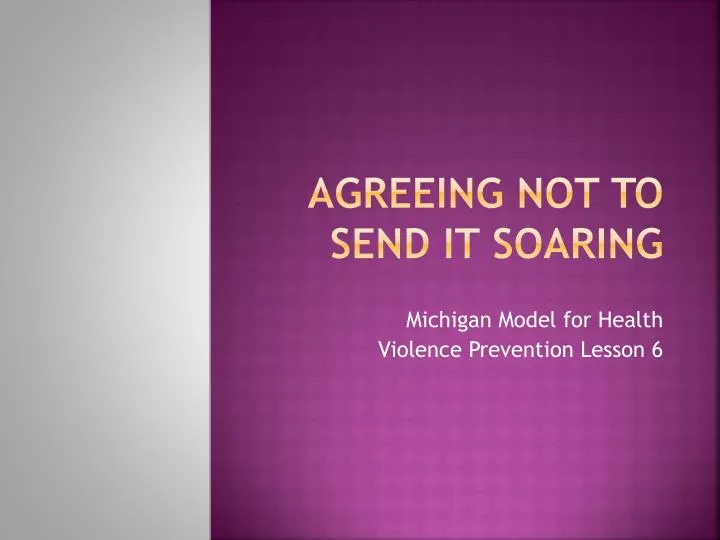 agreeing not to send it soaring