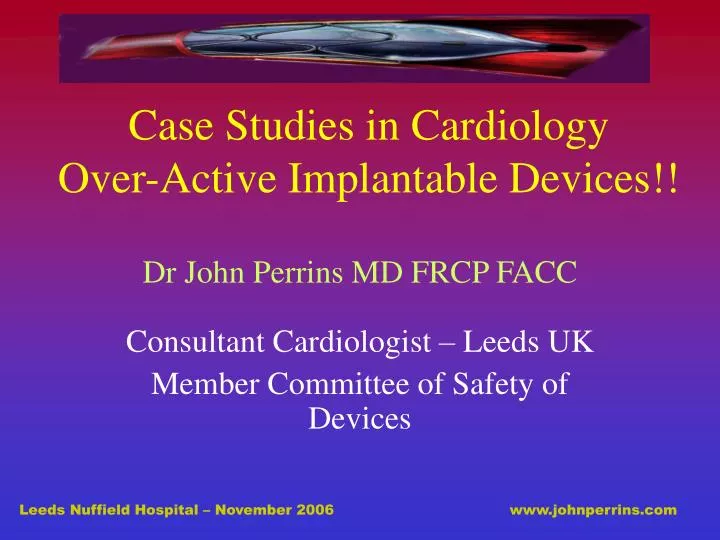 case studies in cardiology over active implantable devices
