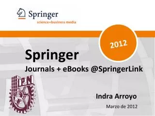 springer journals ebooks @springerlink indra arroyo marzo de 2012