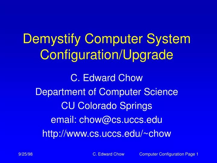 demystify computer system configuration upgrade