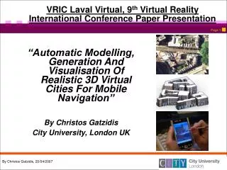 VRIC Laval Virtual, 9 th Virtual Reality International Conference Paper Presentation