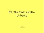 P1: The Earth and the Universe