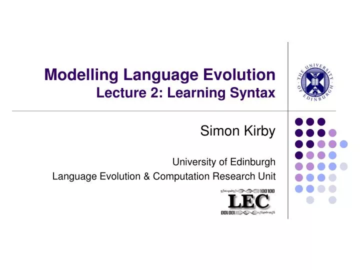 modelling language evolution lecture 2 learning syntax