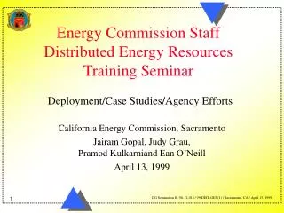 Energy Commission Staff Distributed Energy Resources Training Seminar