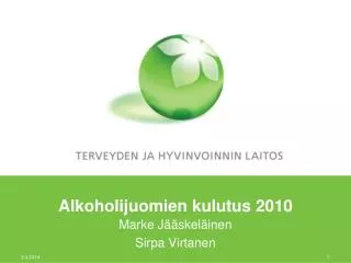 Alkoholijuomien kulutus 2010