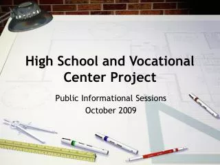 High School and Vocational Center Project
