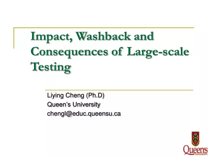 impact washback and consequences of large scale testing