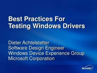 Best Practices For Testing Windows Drivers