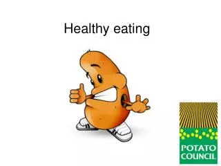 Healthy eating