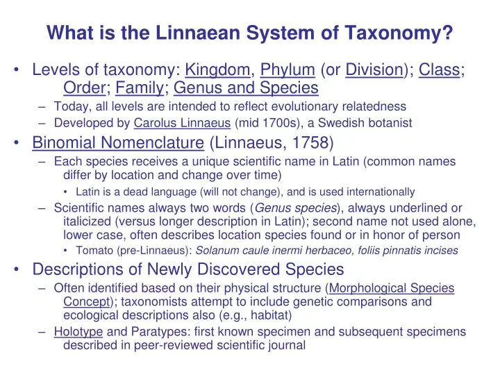 what is the linnaean system of taxonomy