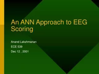 An ANN Approach to EEG Scoring