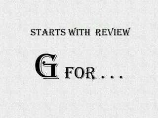 STARTS WITH REVIEW