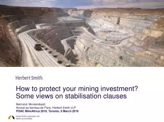 How to protect your mining investment? Some views on stabilisation clauses