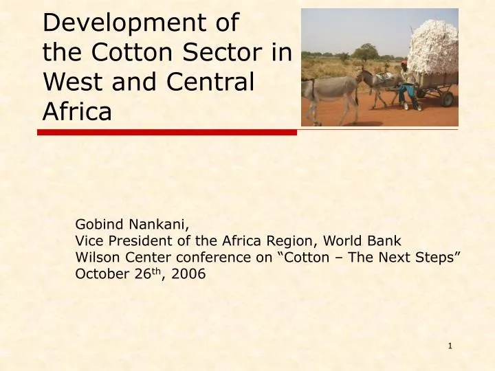 development of the cotton sector in west and central africa
