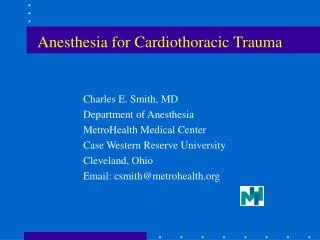 Anesthesia for Cardiothoracic Trauma