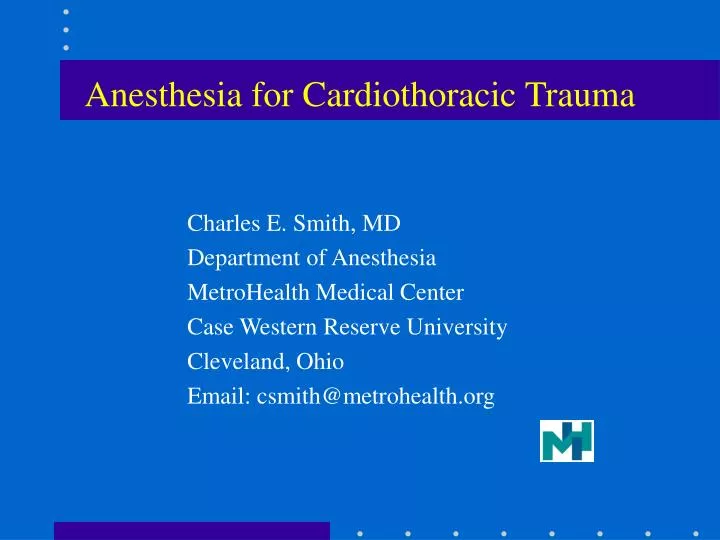 anesthesia for cardiothoracic trauma