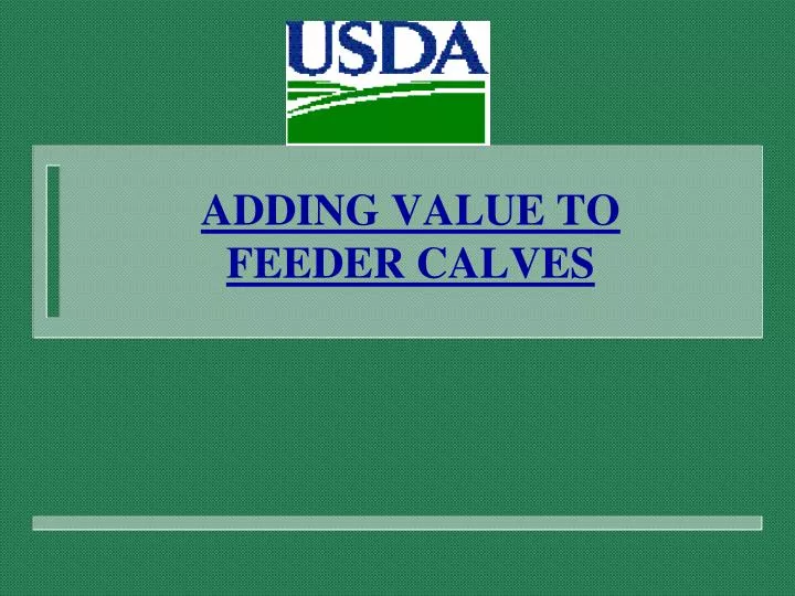 adding value to feeder calves