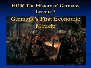 HI136 The History of Germany Lecture 3