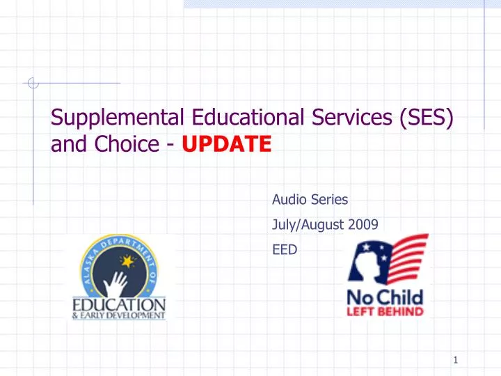 supplemental educational services ses and choice update