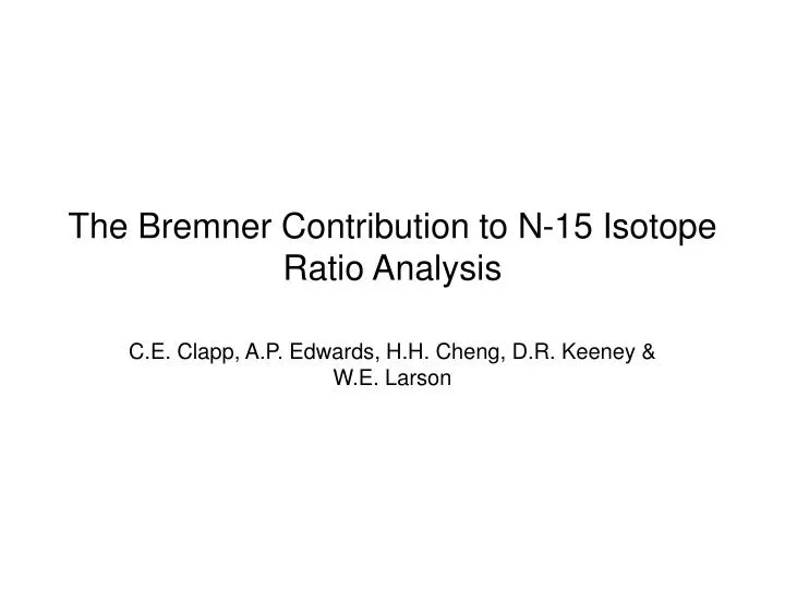 the bremner contribution to n 15 isotope ratio analysis