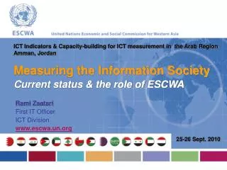 Measuring the Information Society Current status &amp; the role of ESCWA