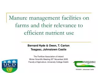 Manure management facilities on farms and their relevance to efficient nutrient use