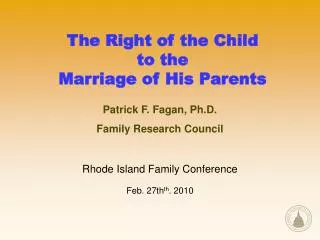 The Right of the Child to the Marriage of His Parents