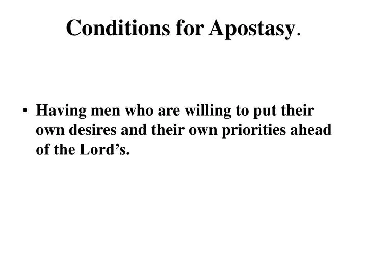 conditions for apostasy