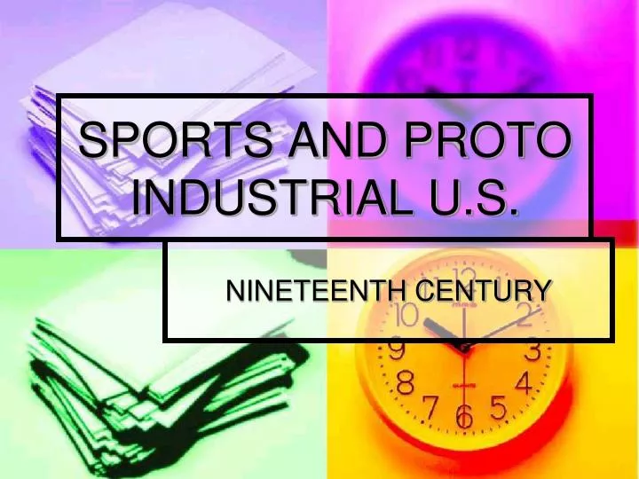 sports and proto industrial u s