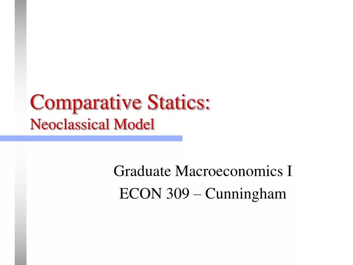 comparative statics neoclassical model