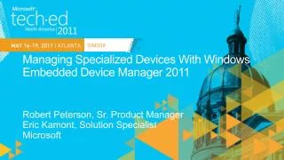 Managing Specialized Devices With Windows Embedded Device Manager 2011