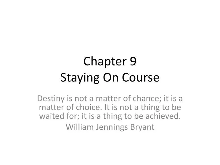 chapter 9 staying on course